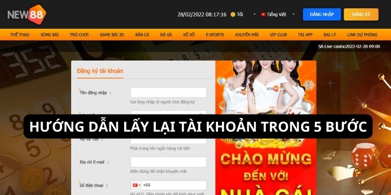 5 bước lấy lại tài khoản New88 khi bị mất quyền đăng nhập 5 bước lấy lại tài khoản New88 khi bị mất quyền đăng nhập